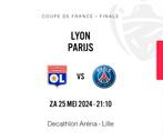 2x tickets Coupe de France Finale OL - PSG, Tickets en Kaartjes, Sport | Voetbal, Mei, Twee personen