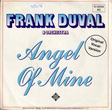 Vinyl, 7"   -   Frank Duval & Orchestra – Angel Of Mine beschikbaar voor biedingen