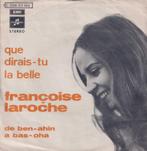 Françoise Laroche – De ben-ahin a bas-oha - Single, 7 pouces, Pop, Utilisé, Enlèvement ou Envoi