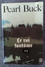 "Le roi fantôme" Pearl Buck (1965), Livres, Enlèvement ou Envoi, Utilisé, Pearl Buck
