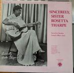 SISTER ROSETTA THARPE - SINCERELY  LP, Ophalen of Verzenden, Zo goed als nieuw, 1940 tot 1960, 12 inch