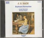 CD Naxos - Bach, J.S.: Keyboard Favourites, Cd's en Dvd's, Orkest of Ballet, Ophalen of Verzenden, Barok, Zo goed als nieuw