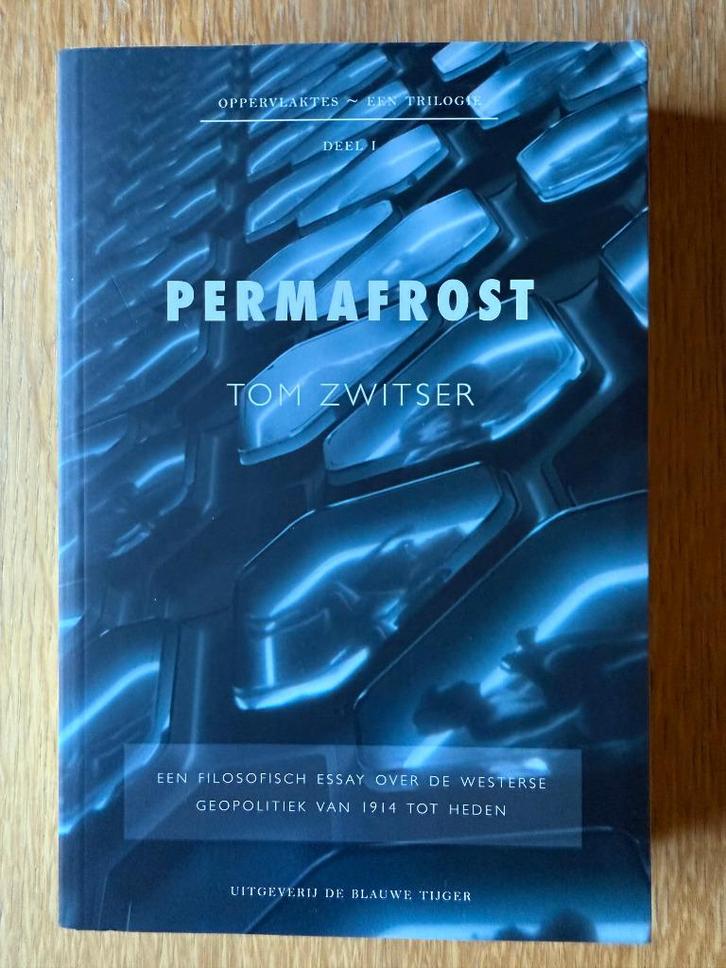 Permaforst - Tom Zwitser (ongelezen), Boeken, Politiek en Maatschappij, Zo goed als nieuw, Maatschappij en Samenleving, Ophalen