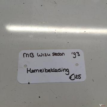 Mercedes W124 Sedan 1993 Hemebekleding ( hard zonder schuifd beschikbaar voor biedingen