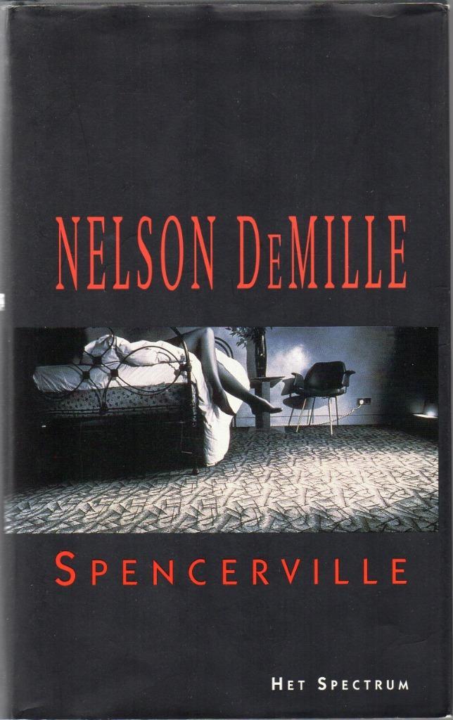 Nelson DeMille - Spencerville, Boeken, Thrillers, Gelezen, Nederland, Ophalen of Verzenden
