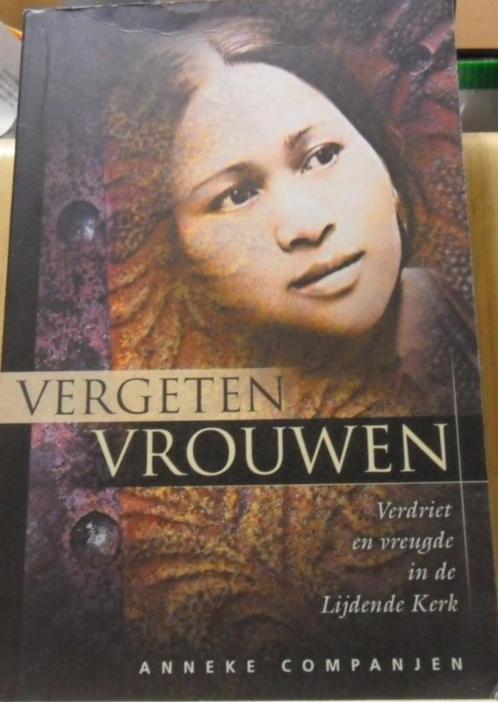 Vergeten vrouwen, Anneke Companjen, Boeken, Politiek en Maatschappij, Zo goed als nieuw, Ophalen of Verzenden