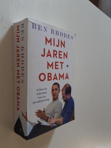 Ben Rhodes : Mijn jaren met Obama