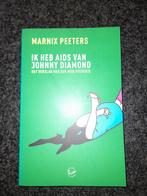 Marnix Peeters - Ik heb aids van Johnny Diamond, Livres, Littérature, Comme neuf, Enlèvement ou Envoi, Marnix Peeters