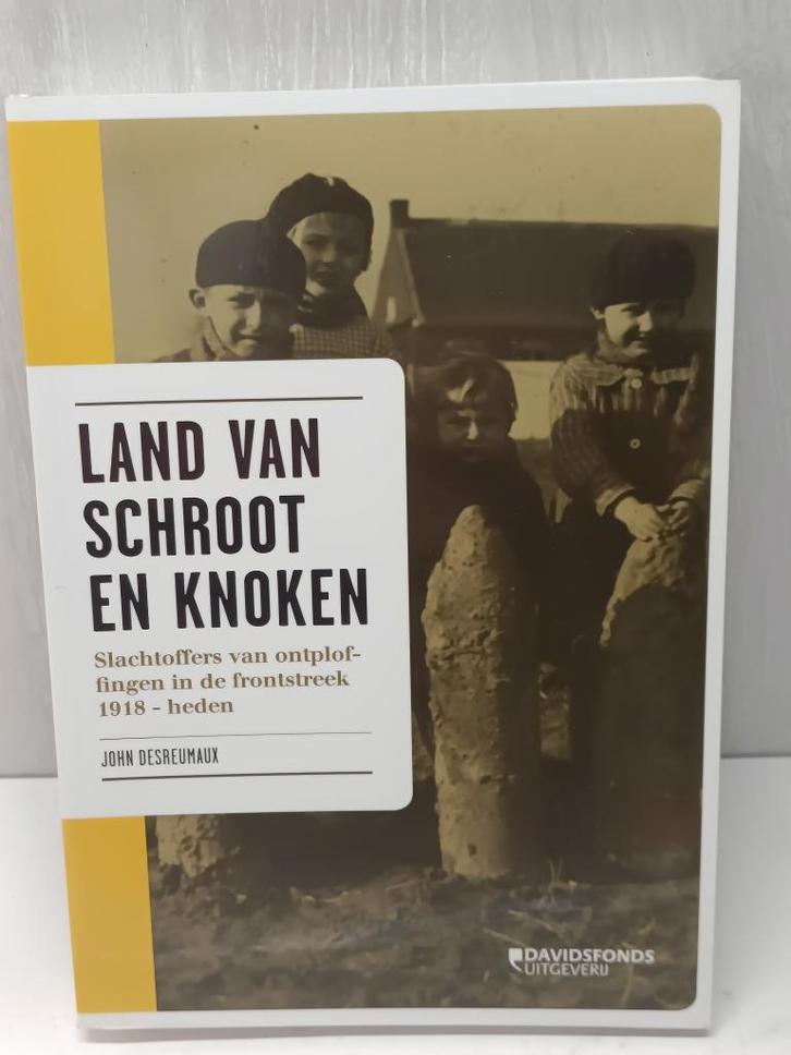 Land van schroot en knoken desreumauw john, Boeken, Oorlog en Militair, Nieuw, Ophalen of Verzenden