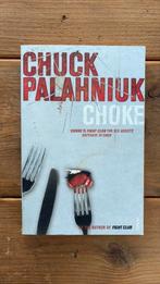 Chuck Palahniuk - Choke, Ophalen of Verzenden, Chuck Palahniuk