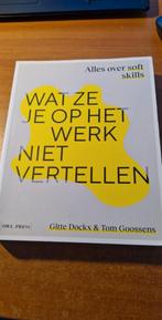 Wat ze je op het werk niet vertellen?, Livres, Livres d'étude & Cours, Enlèvement ou Envoi, Comme neuf