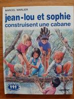 Jean-Lou et Sophie construisent une cabane - impeccable, Livres, Comme neuf, Fiction général, Marcel Marlier, Enlèvement ou Envoi