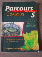 Schoolboek Frans 'Parcours Couleurs 5', Ophalen of Verzenden, Gelezen, Frans