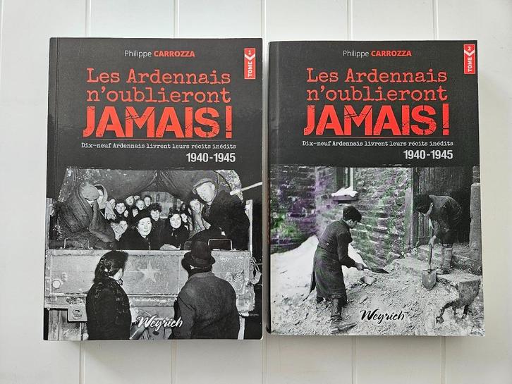Les ardennais n’oublieront jamais : Tomes 1 ; 2, Livres, Guerre & Militaire, Utilisé, Deuxième Guerre mondiale, Enlèvement ou Envoi