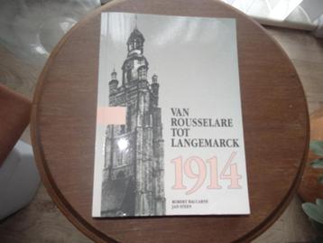 Van Rousselare tot Langemarck 1914 beschikbaar voor biedingen