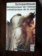 Livre de Schopenhauer Métaphysique de l'amour et de la mort, Ophalen of Verzenden, Nieuw, Algemeen, Schopenhauer