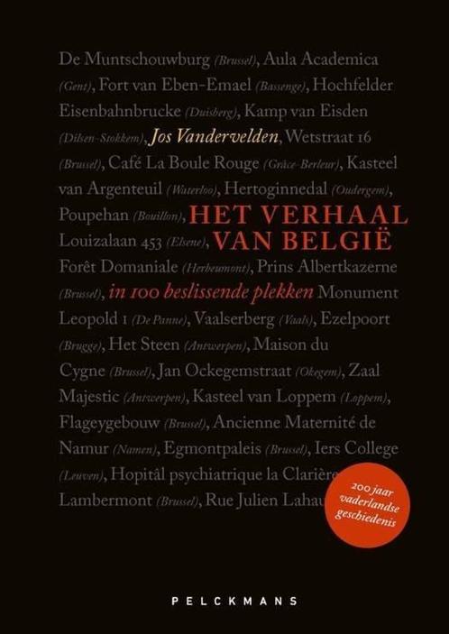 Het verhaal van België, Boeken, Geschiedenis | Nationaal, Zo goed als nieuw, Ophalen