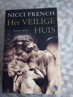 Het veilige huis -Nicci French, Ophalen of Verzenden, Zo goed als nieuw, Nicci French