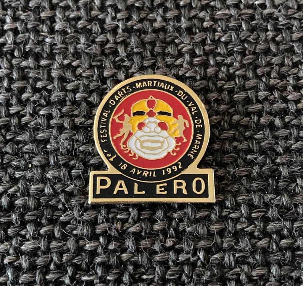 PIN - PALERO - FESTIVAL D'ARTS MARTIAUX - MARTIAL ARTS, Envoi, Utilisé, Sport, Insigne ou Pin's