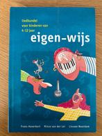 Eigen-Wijs Liedbundel voor kinderen van 4-12 jaar, Boeken, Ophalen of Verzenden, Zo goed als nieuw, Overige niveaus, Muziek