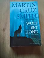 Martin Cruz Smith - Wolf eet hond, Ophalen of Verzenden, Zo goed als nieuw, Martin Cruz Smith