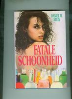Fatale schoonheid daniel m.klein 256 blz, Ophalen of Verzenden, Zo goed als nieuw