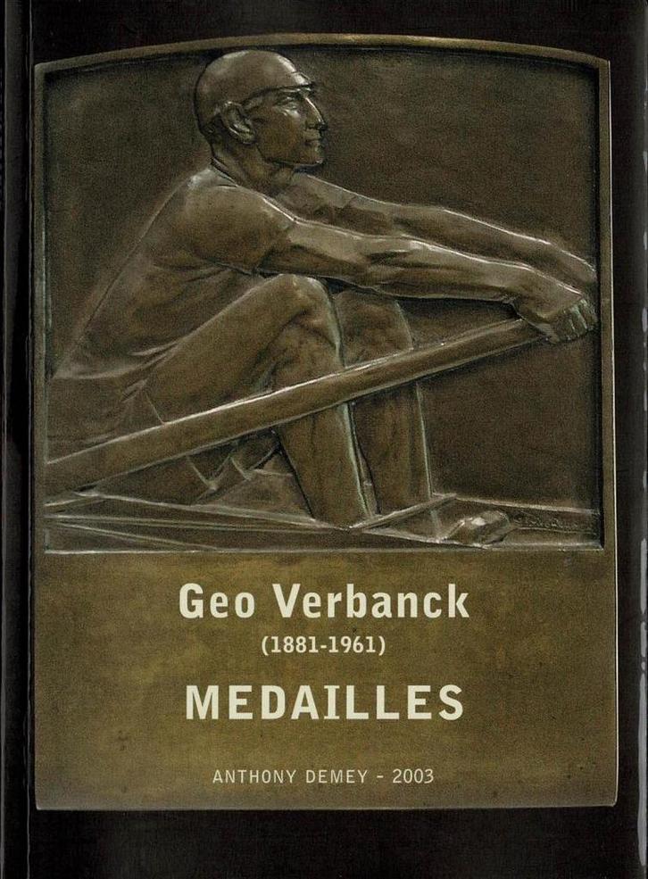 Geo Verbanck 1881-1961 : medailles, Boeken, Kunst en Cultuur | Beeldend, Gelezen, Ophalen of Verzenden