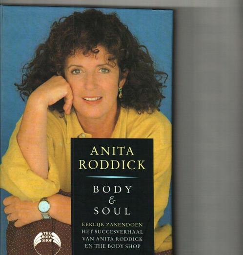 Body en Soul anita roddick 256 blz, Boeken, Economie, Management en Marketing, Zo goed als nieuw, Ophalen of Verzenden