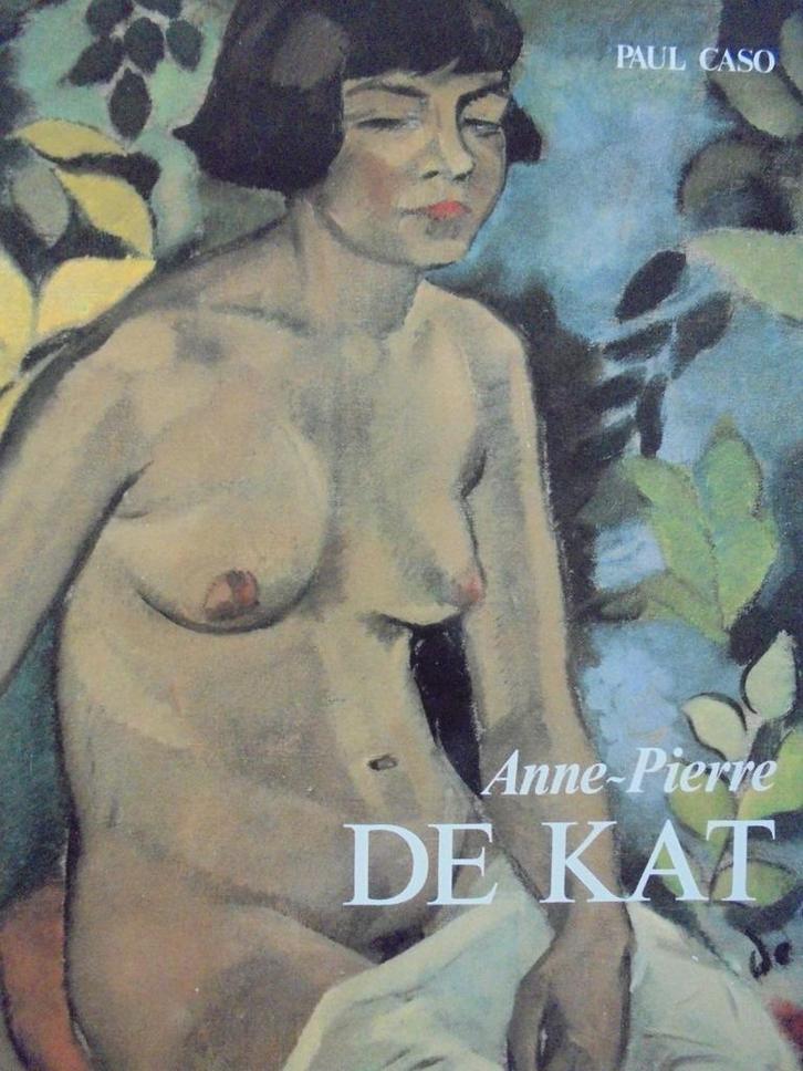 Anne Pierre de Kat  1  1881 - 1968   Monografie, Boeken, Kunst en Cultuur | Beeldend, Nieuw, Schilder- en Tekenkunst, Verzenden