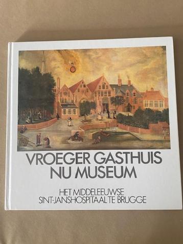 Sint-Janshospitaal Brugge : vroeger gasthuis nu museum beschikbaar voor biedingen
