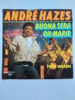 Andre Hazes - Buona Sera / Oh Marie, Ophalen of Verzenden, Nederlandstalig