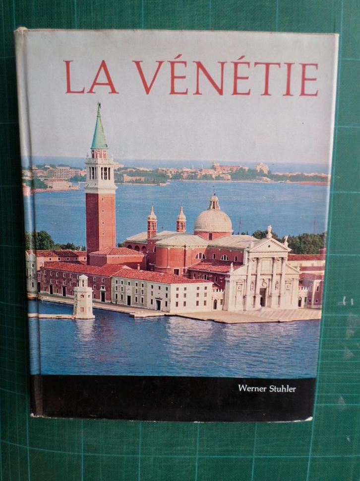 La Vénétie (Werner Stuhler / Herbert Hagemann) – 1965–144 p, Livres, Livres régionalistes & Romans régionalistes, Comme neuf, Enlèvement ou Envoi