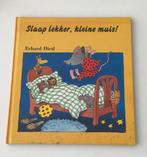 Slaap lekker, kleine muis!, Ophalen of Verzenden, Zo goed als nieuw