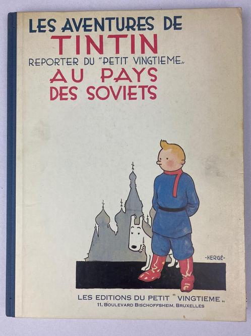Tintin au Pays des Soviets - 1981/1984 - Hergé, Collections, Personnages de BD, Tintin