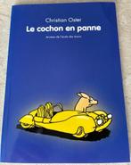 Livre jeunesse Le cochon en panne de Christian Oster - Anima, Fictie algemeen, Ophalen, Christian Oster, Gelezen