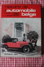 Histoire de l' automobile belge -1979 - Paul Legrain - E.P.A, Livres, Autos | Livres, Enlèvement ou Envoi, Général, Yvette et jacques kupélian