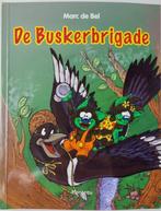 de buskerbrigade, Boeken, Ophalen of Verzenden, Nieuw, Marc de Bel, Fictie