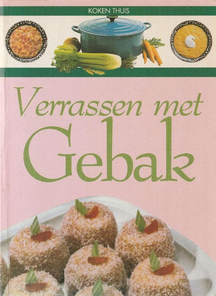 Verrassen met gebak, Boeken, Kookboeken, Zo goed als nieuw, Taart, Gebak en Desserts, Ophalen of Verzenden
