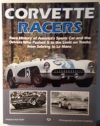 Corvette Racers, Boeken, Auto's | Boeken, Gregory Von Dare, Chevrolet, Ophalen of Verzenden, Zo goed als nieuw