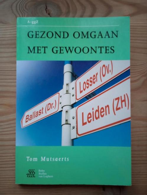 T. Mutsaerts - Gezond omgaan met gewoontes, Boeken, Psychologie, Zo goed als nieuw, Ophalen of Verzenden