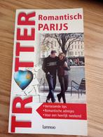 Trotter : Paris romantique, Livres, Guides touristiques, Guide ou Livre de voyage, Trotter, Enlèvement ou Envoi, Comme neuf