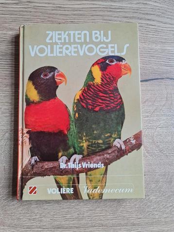 Boek : ziekten bij volierevogels / Dr. thijs Vriends