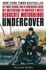 Undercover / William Queen, Boeken, Ophalen of Verzenden, Zo goed als nieuw