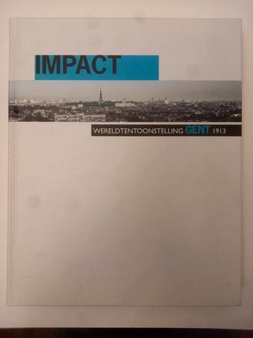 A. Capiteyn - Impact of ingepakt Wereldtentoonstelling Gent beschikbaar voor biedingen