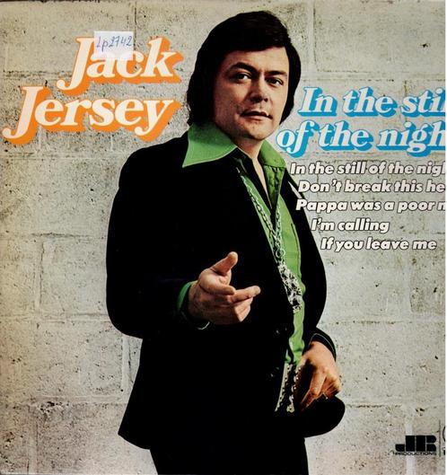 Vinyl, LP   /    Jack Jersey – In The Still Of The Night, Cd's en Dvd's, Vinyl | Overige Vinyl, Overige formaten, Ophalen of Verzenden