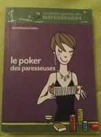 Le Poker des Paresseuses :  Jean Maurice Cohen : POCHE, Hobby & Loisirs créatifs, Jeux de société | Jeux de cartes, Utilisé, Enlèvement ou Envoi