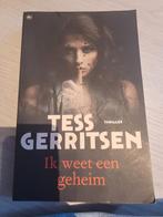 Tess Gerritsen - Ik weet een geheim, Boeken, Ophalen, Tess Gerritsen
