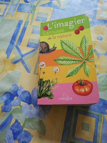 L'imagier Larousse de la nature., Enlèvement ou Envoi, Comme neuf