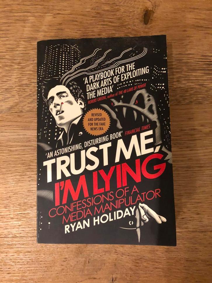 Ryan Holiday - Trust Me I'm Lying, Boeken, Economie, Management en Marketing, Zo goed als nieuw, Ophalen of Verzenden