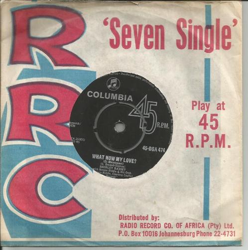 Shirley Bassey - What now my love   - South Africa -, Cd's en Dvd's, Vinyl Singles, Single, Pop, 7 inch, Ophalen of Verzenden